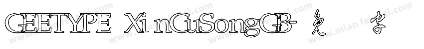 GEETYPE XinCuSongGB字体转换